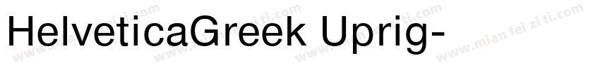 HelveticaGreek Uprig字体转换